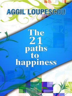 cover image of The 21 Paths to Happiness